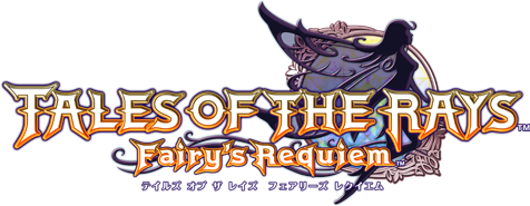 TALES OF THE RAYS Fairy's Requiem