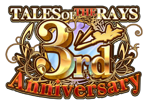TALES OF THE RAYS 3rd Anniversary